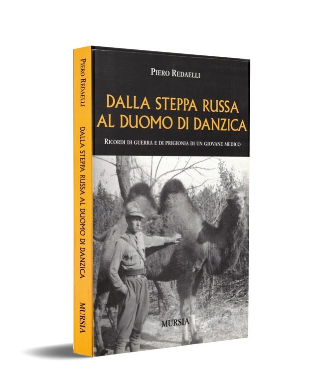 Dalla Steppa Russa al Duomo di Danzica Libro Redaelli Mursia …