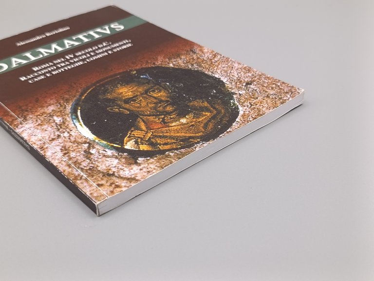 Dalmatius. Roma nel IV Secolo d.C. - Racconto tra Vicoli …