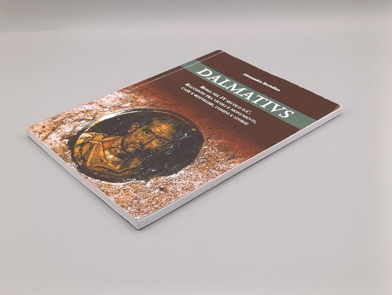 Dalmatius. Roma nel IV Secolo d.C. - Racconto tra Vicoli …