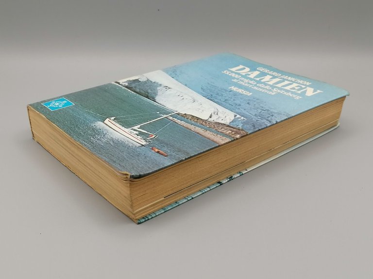 Damien - 55000 Miglia dallo Spitsberg ai Mari Australi, Libro …