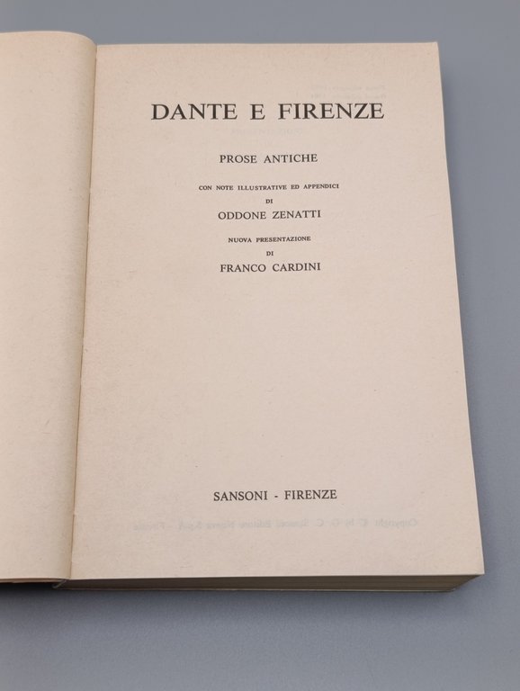 Dante a Firenze. Prose Antiche