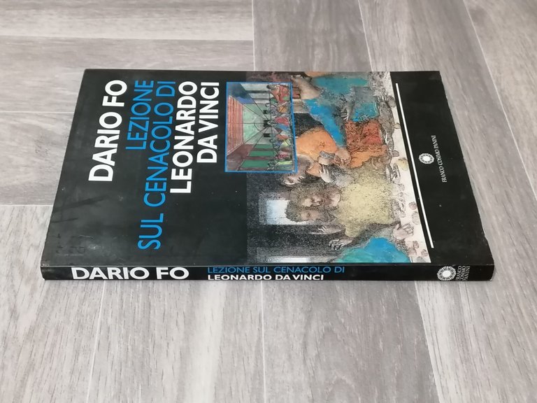 Dario Fo Lotto 2 Libri Lezione Sul Cenacolo Leonardo Da …