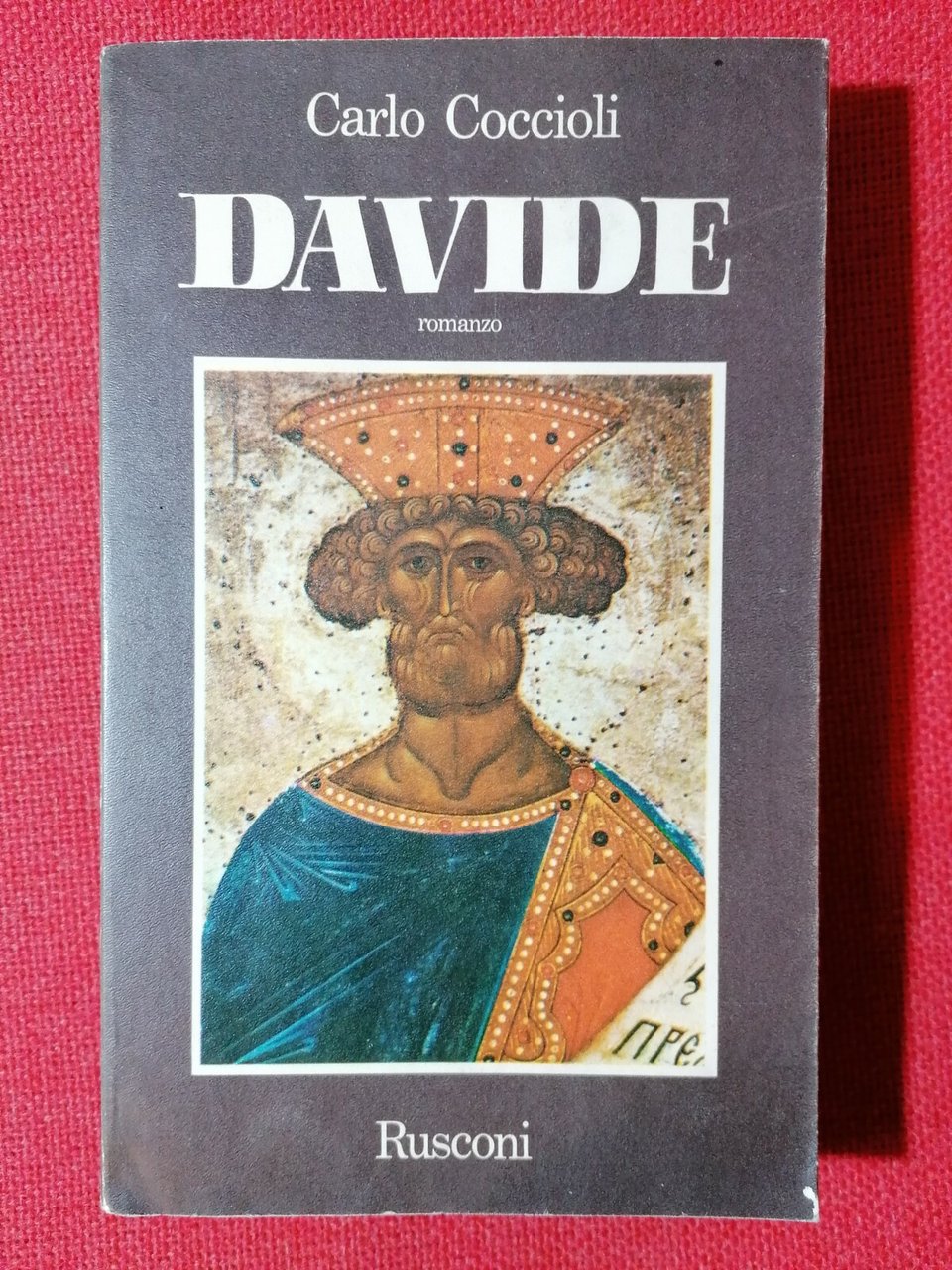 Davide - Libro Carlo Coccioli - Rusconi Sesta edizione 1977