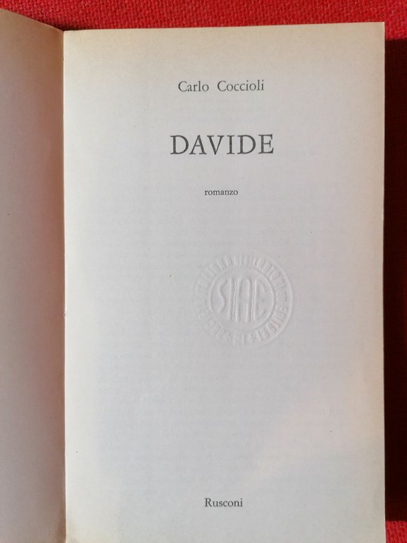 Davide - Libro Carlo Coccioli - Rusconi Sesta edizione 1977