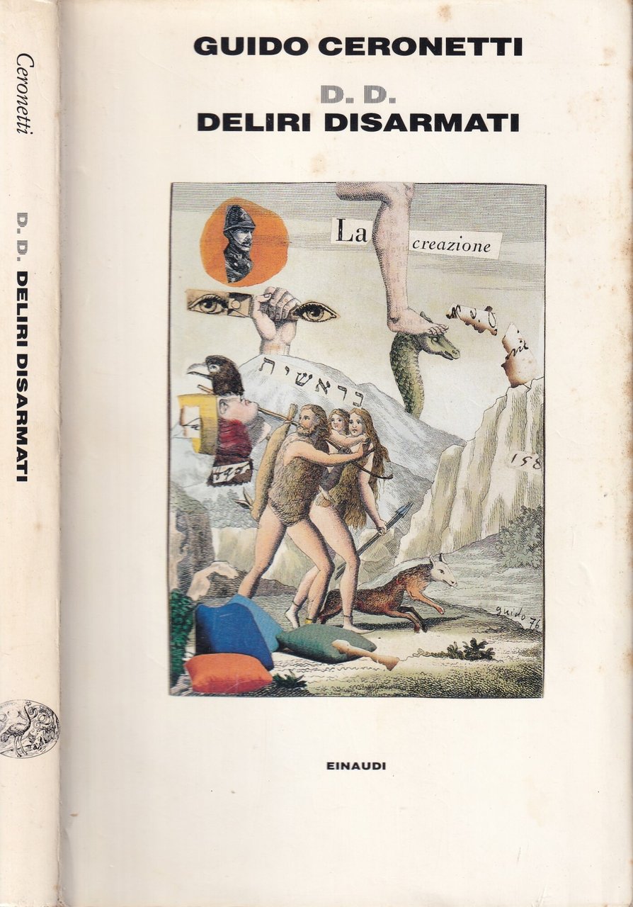 DD. Deliri disarmati