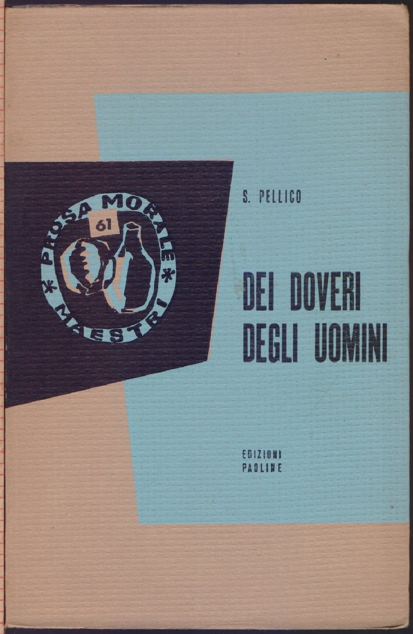 Dei doveri degli uomini - Silvio Pellico | Immagine principale