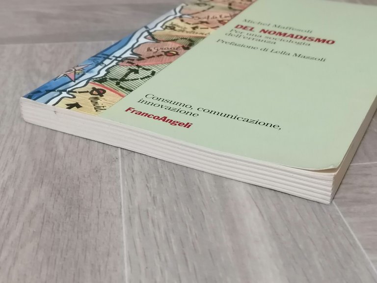 Del Nomadismo Per Una Sociologia dell'Erranza Libro Maffesoli Frango Angeli …