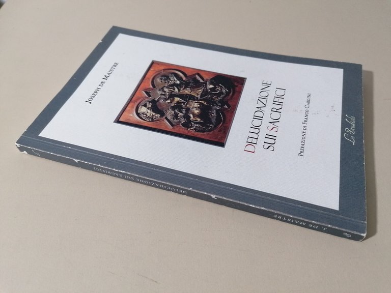 Delucidazione Sui Sacrifici Libro De Maistre Cardini Testo A Fronte …