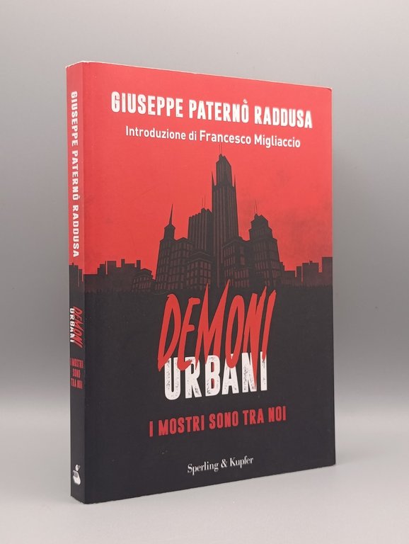Demoni Urbani I Mostri sono Tra Noi Libro Paternò Raddusa …