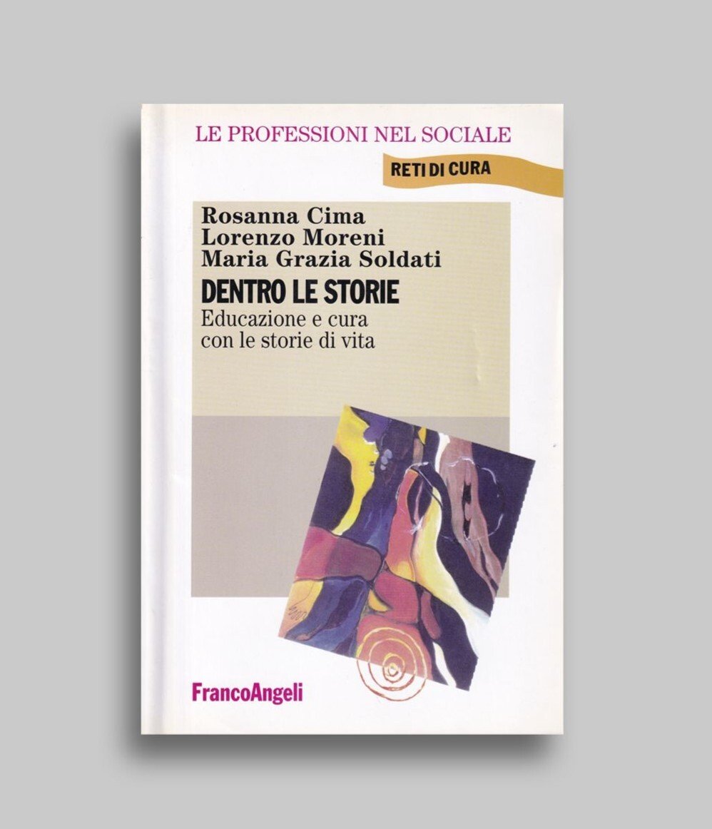 Dentro le storie. Educazione e cura con le storie di …