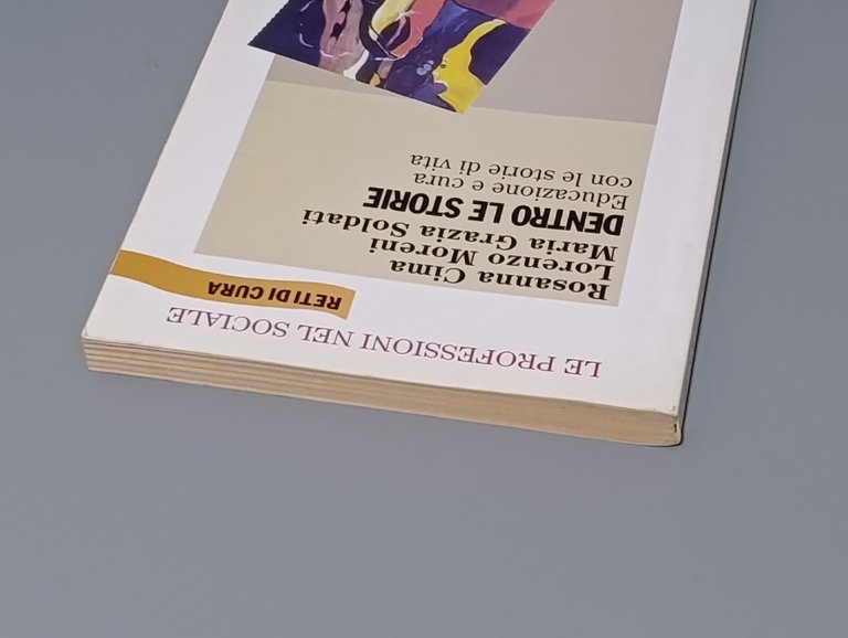 Dentro le storie. Educazione e cura con le storie di …
