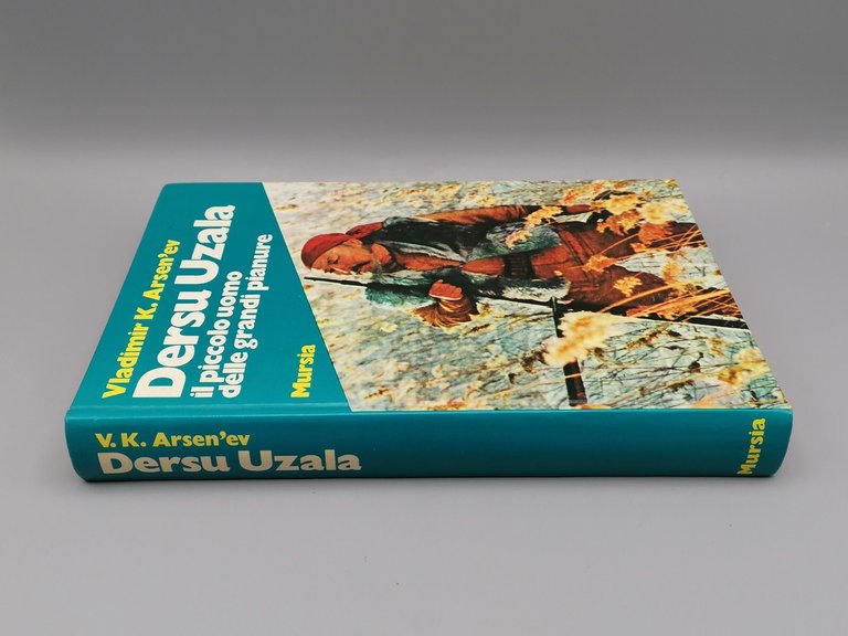 Dersu Uzala il Piccolo Uomo Delle Grandi Pianure Libro Arsen'ev …