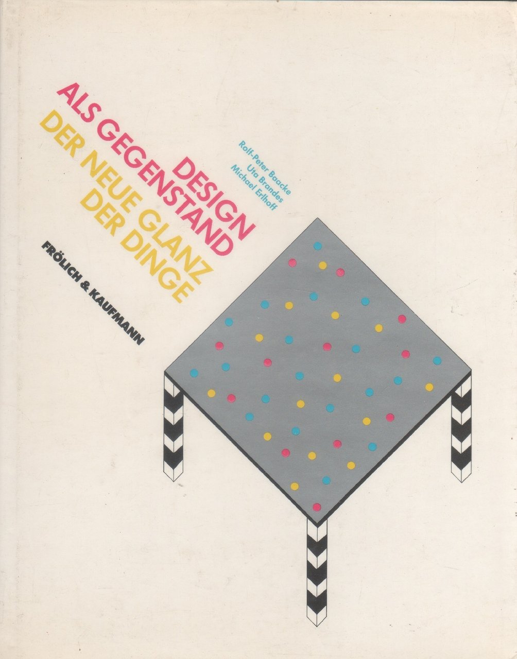 Design als Gegenstand. Der neue Glanz der Dinge | Immagine principale