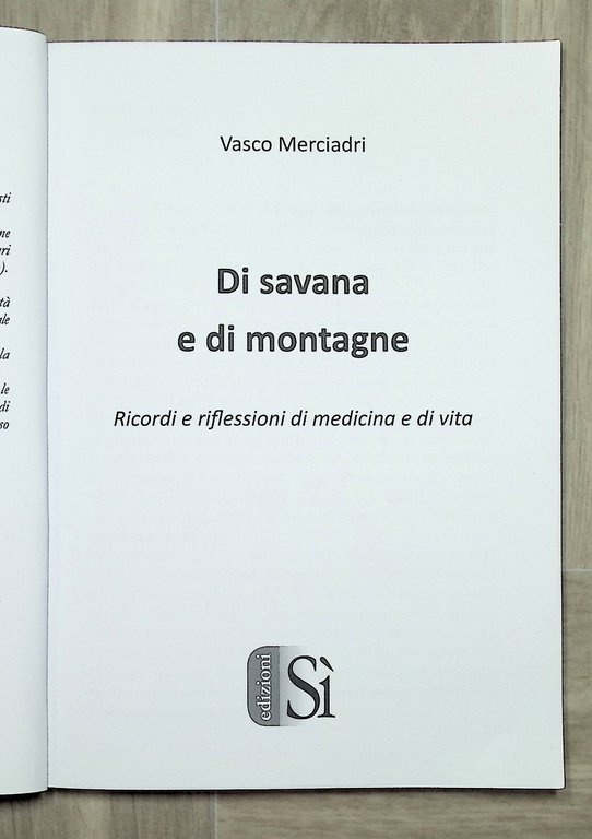 Di Savana e di Montagne Libro Merciadri Ricordi di Medicina …