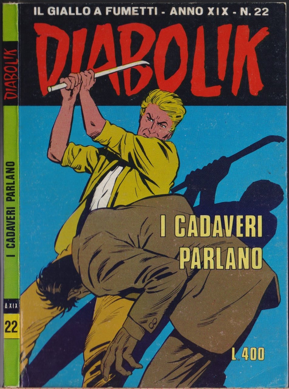Diabolik I cadaveri parlano - Anno XIX Nr. 22 | Immagine principale
