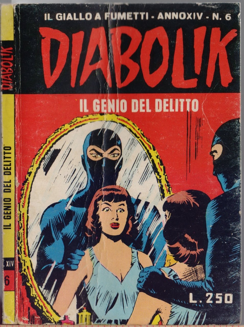 Diabolik Il genio del delitto - Anno XIV Nr. 6 | Immagine principale