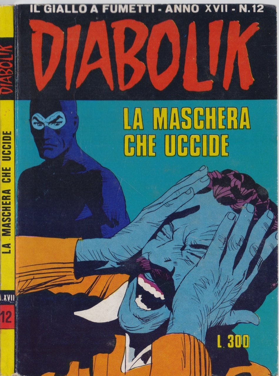 Diabolik La maschera che uccide - Anno XVII Nr. 12 | Immagine principale
