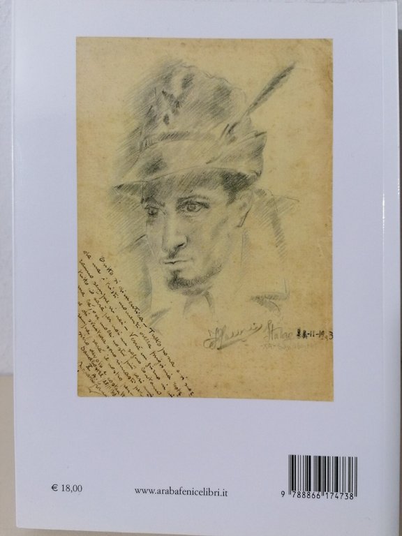 Diario Dell'Alpino Francesco Maccario Libro Araba Fenice Autografato 2017
