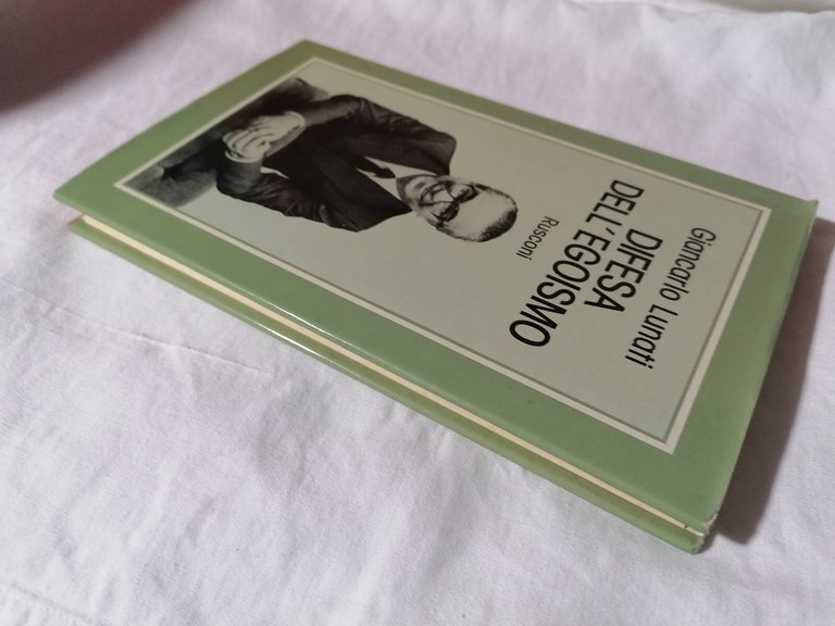 Difesa dell'Egoismo Libro Giancarlo Lunati Rusconi copertina rigida 1^ edizione