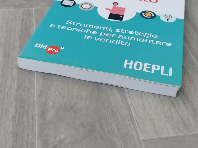 Digital Marketing Integrato Libro De Nobili Hoepli Tecniche Aumentare le …