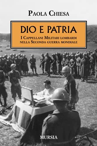 Dio e Patria: I Cappellani Militari lombardi nella Seconda guerra … | Immagine principale