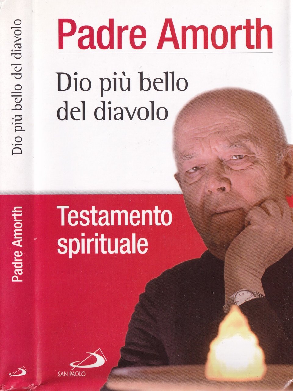Dio più bello del diavolo. Testamento spirituale