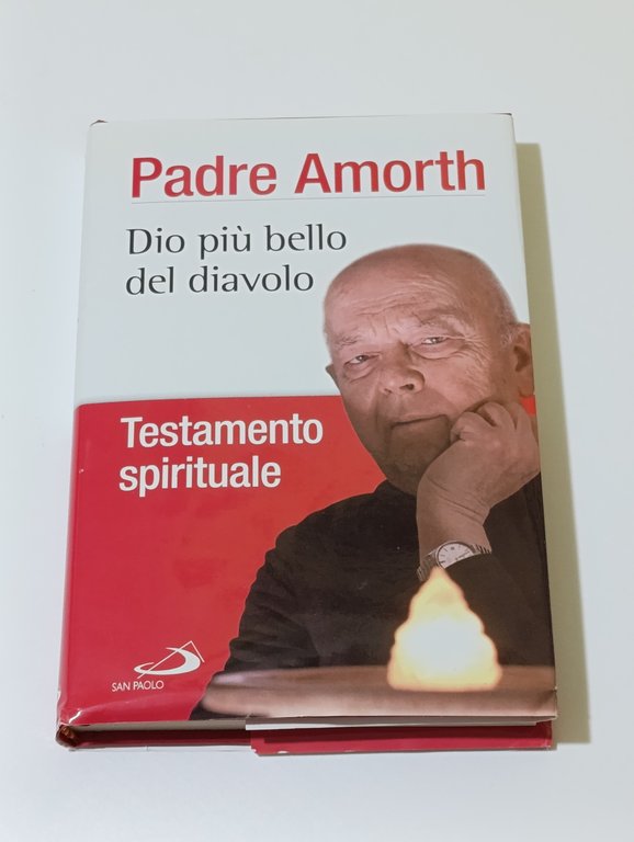 Dio più bello del diavolo. Testamento spirituale