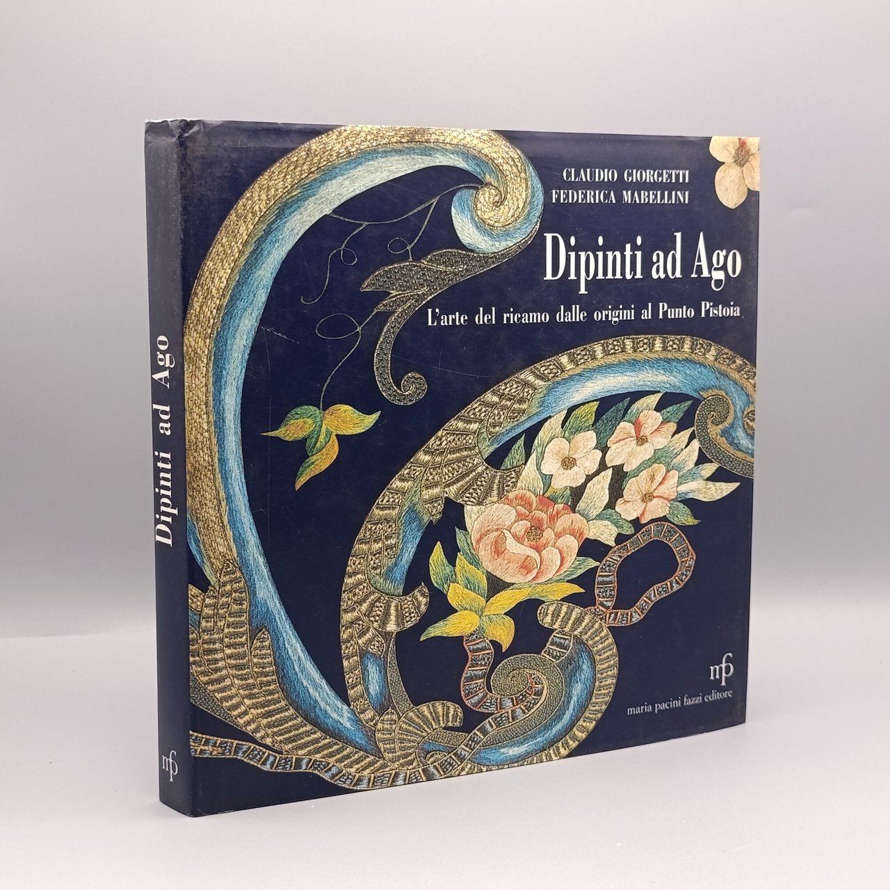 Dipinti ad Ago. L'arte del ricamo dalle origini al punto …