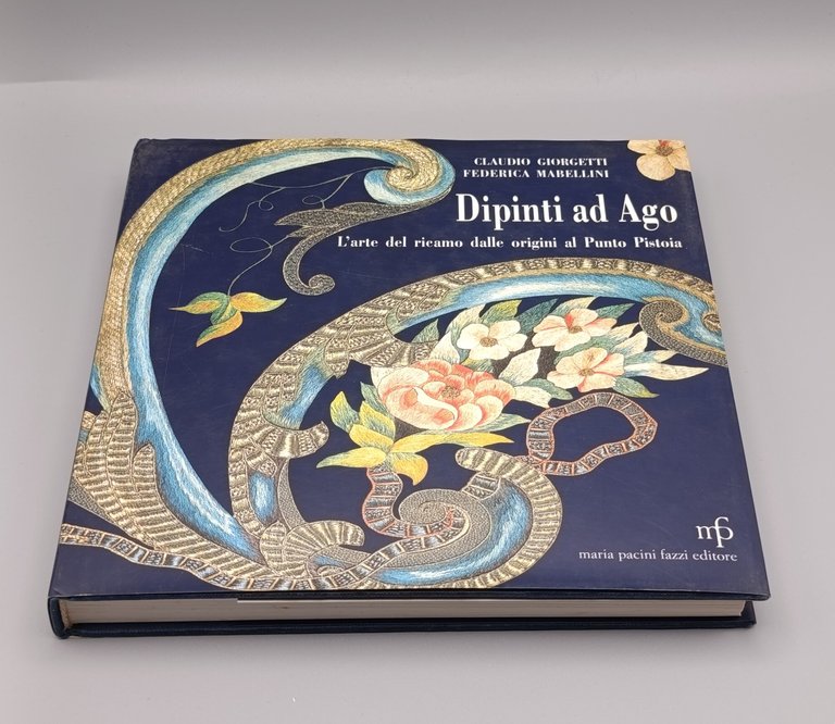 Dipinti ad Ago. L'arte del ricamo dalle origini al punto …