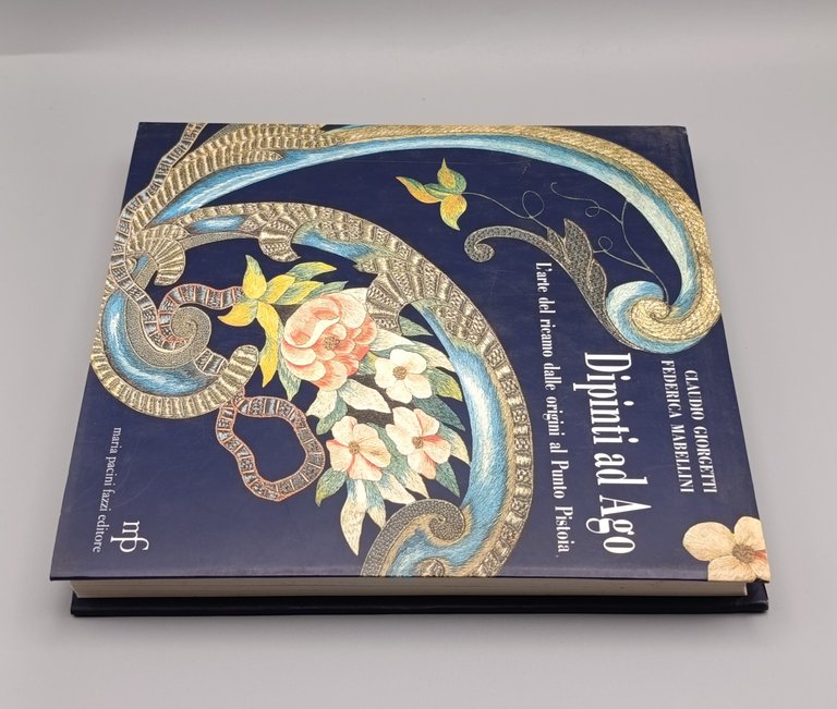 Dipinti ad Ago. L'arte del ricamo dalle origini al punto …
