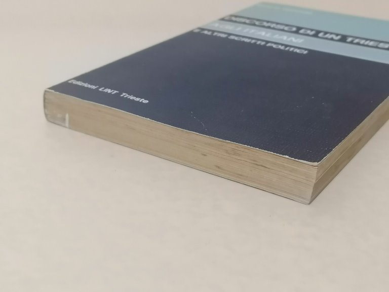 Discorso di un Triestino agli Italiani Libro Manlio Cecovini LINT …