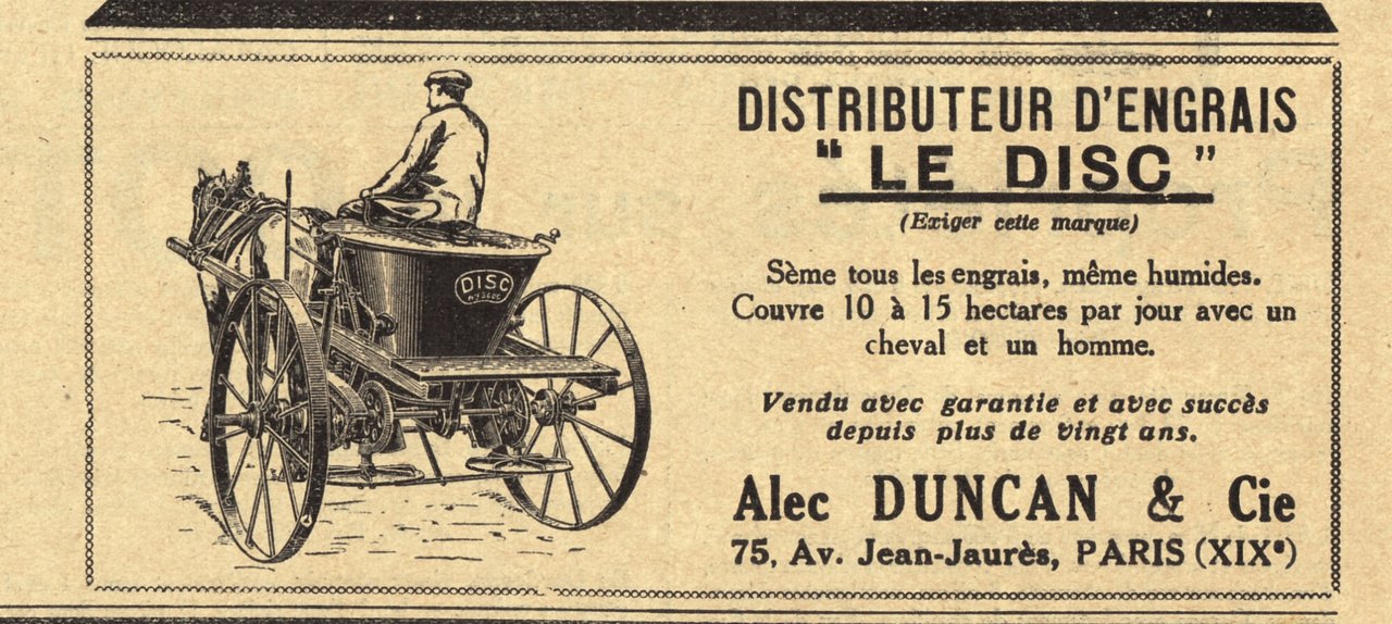 Distributeur d'engrais Le Disc. Et.s. Alec Ducan &amp; Cie.Advertising 1927 | Immagine principale