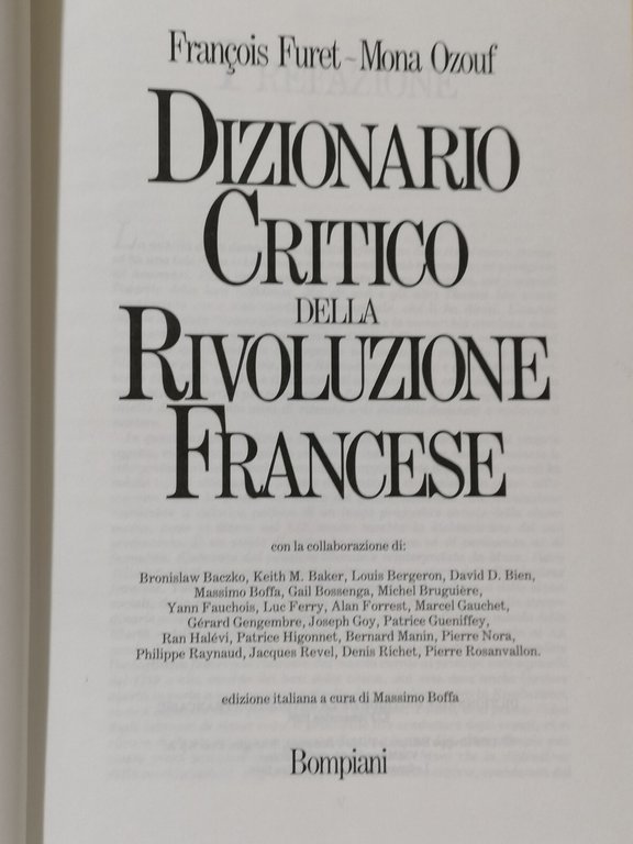 Dizionario Critico della Rivoluzione Francese 1^ Edizione Furet Ozouf Bompiani