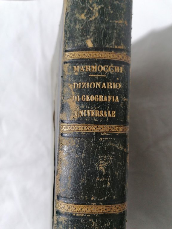 Dizionario Di Geografia Universale Libro Marmocchi Volume 1 Parte Seconda …