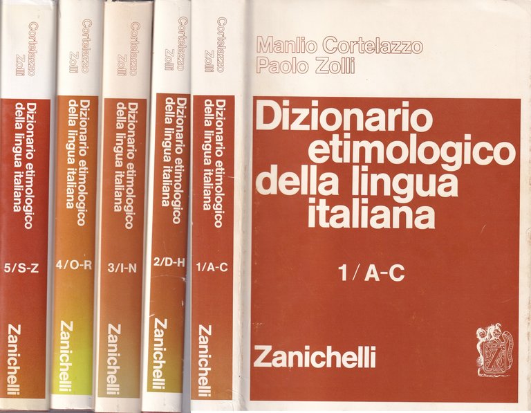Dizionario Etimologico della Lingua Italiana. Opera completa in 5 volumi