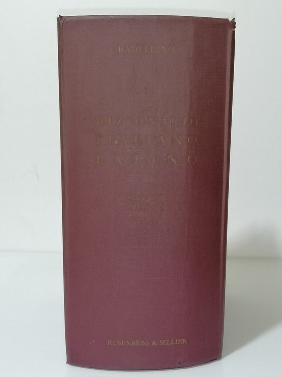 Dizionario Italiano Latino Badellino Rosenberg Sellier Edizione Speciale 1964