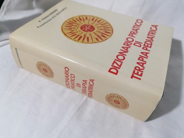 Dizionario Pratico di Terapia Pediatrica - Steinschneider pediatria bambini 1983