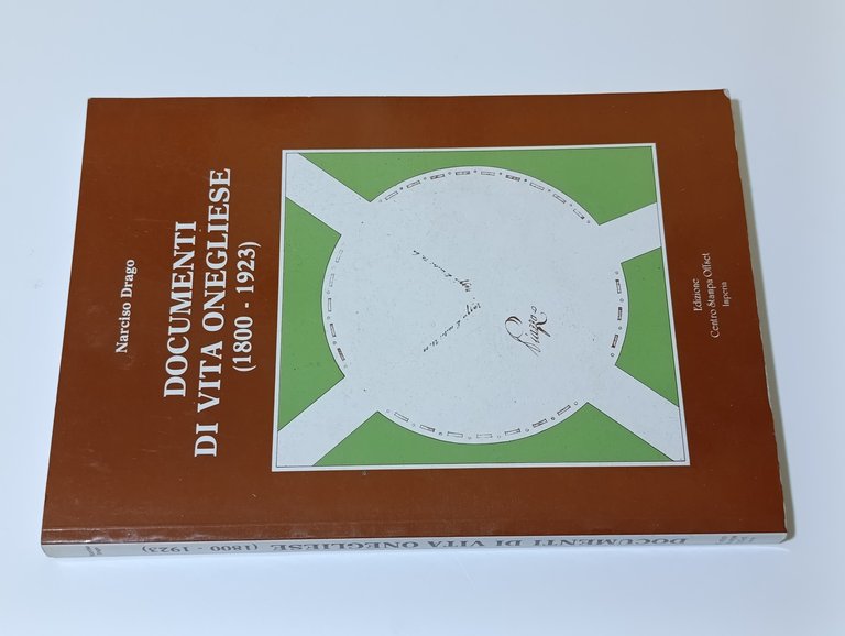 Documenti di vita onegliese (1800-1923)