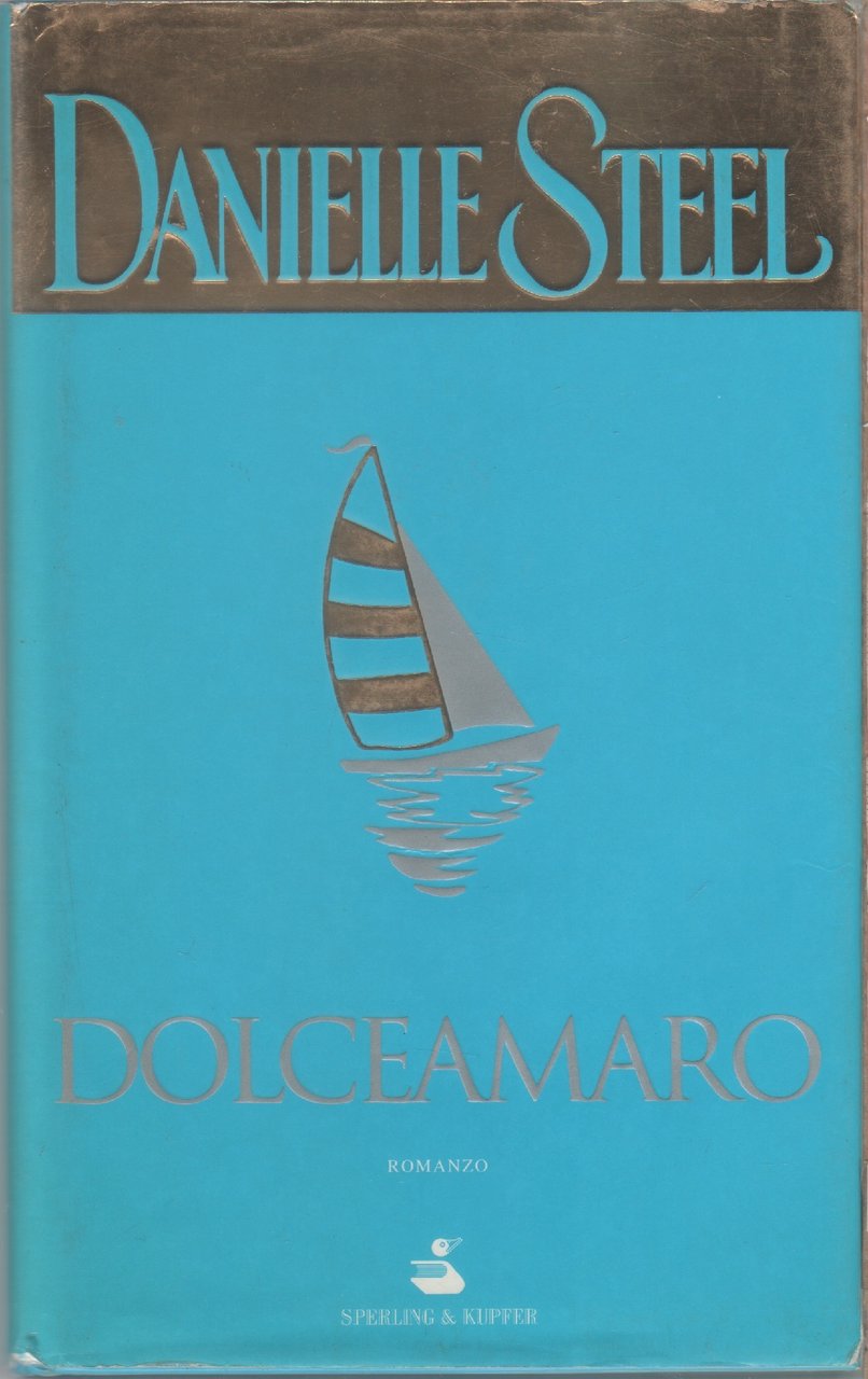 Dolceamaro - Danielle Steel | Immagine principale
