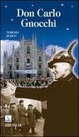 Don Carlo Gnocchi. Il cuore di Dio sulle strade dell'uomo … | Immagine principale