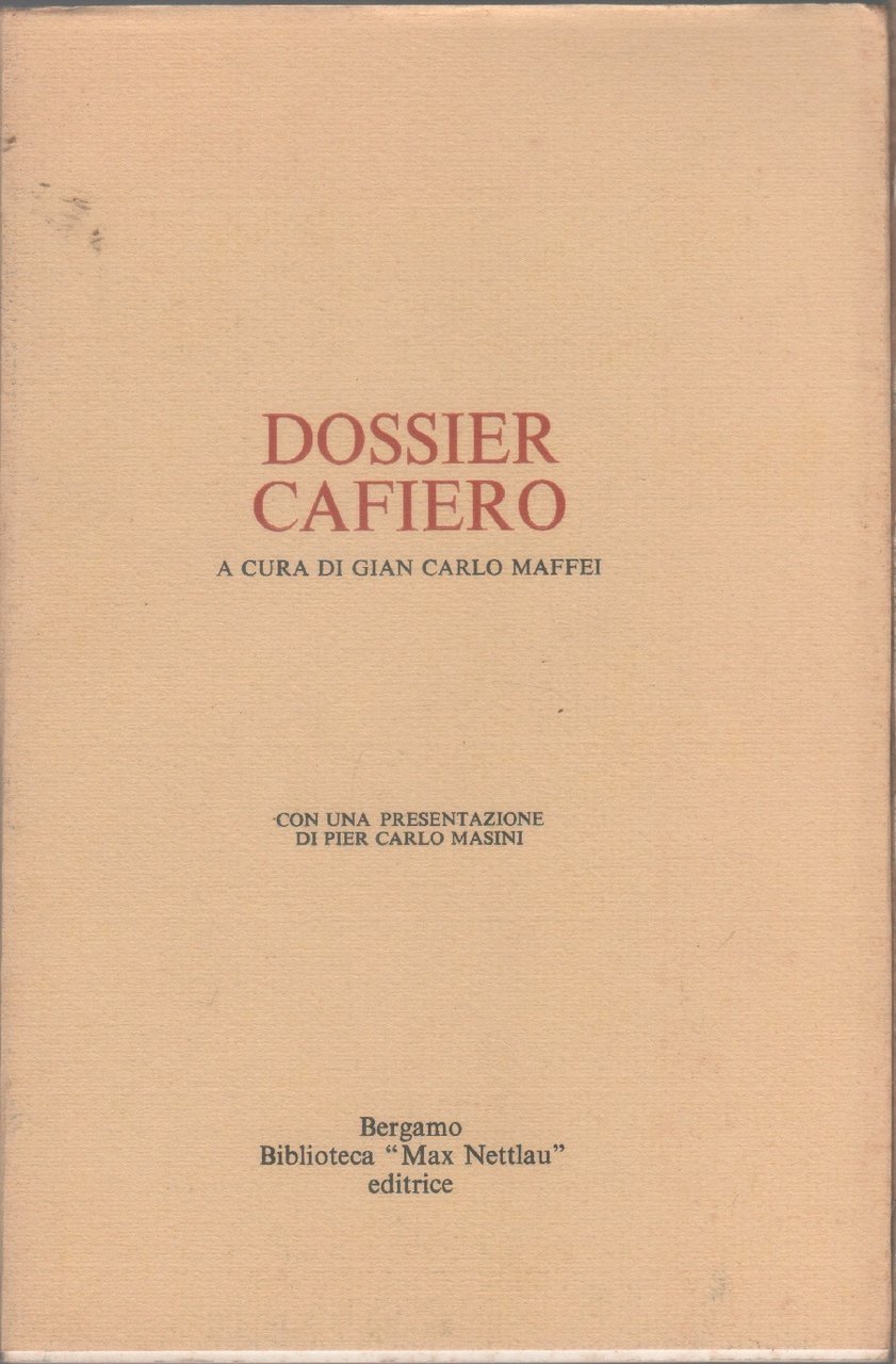 Dossier Cafiero - a cura di Gian Marco Maffei | Immagine principale
