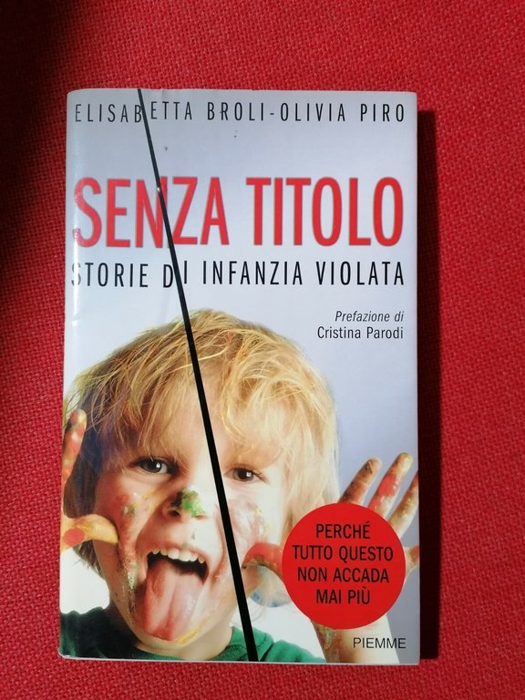 E. Broli e O. Piro, Senza titolo. Storia di un'infanzia …