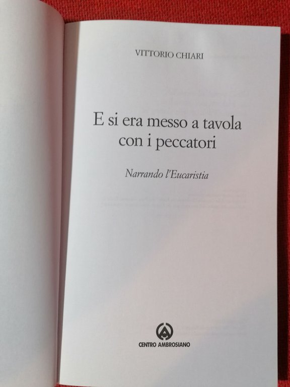 E si era messo a tavola con i peccatori | Immagine Gallery 4