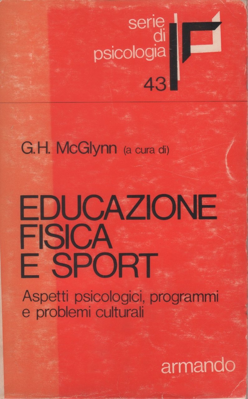 Educazione fisica e sport - a cura di McGlynn G. … | Immagine principale