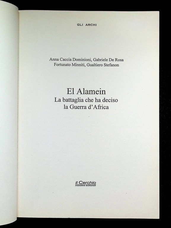 El Alamein. La Battaglia che ha deciso la Guerra d'Africa | Immagine Gallery 6