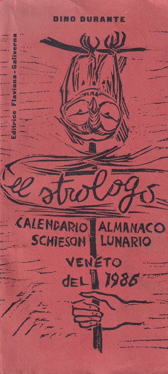 El Strologo n^ 22. Calendario Almanaco Veneto 1986