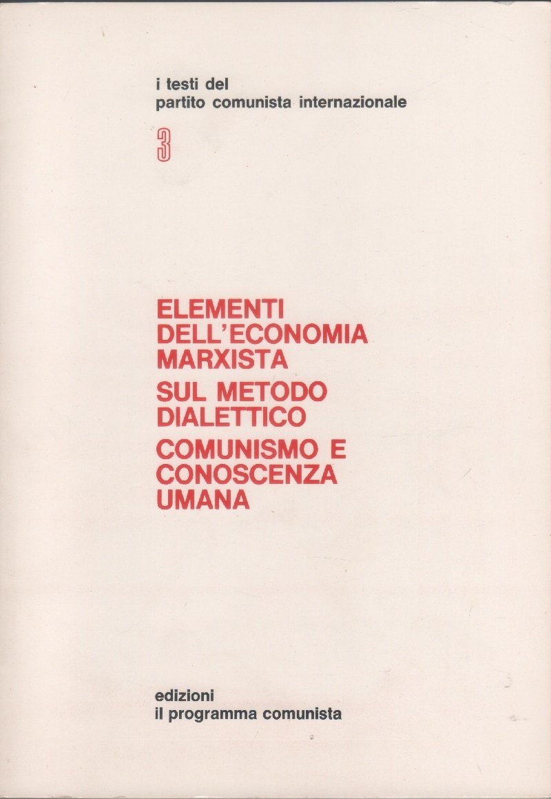 Elementi dell' economia marxista - Sul metodo dialettico - Comunismo … | Immagine principale