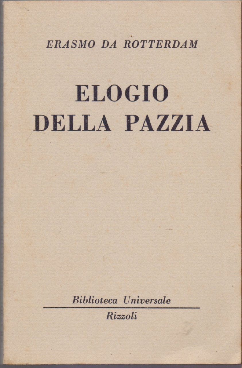 Elogio della pazzia (1983-1984 B.U.R.) - Erasmo da Rotterdam | Immagine principale