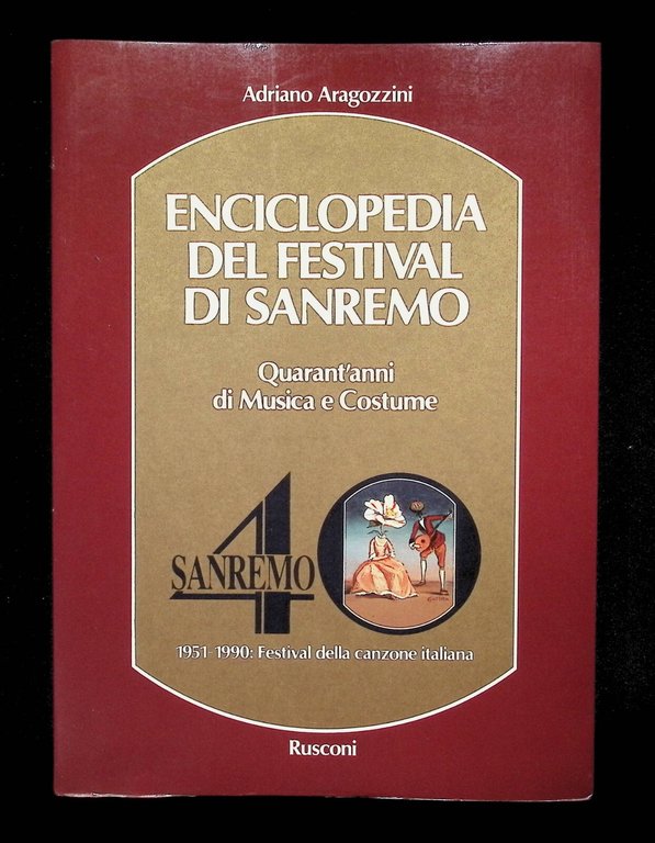 Enciclopedia Del Festival Di Sanremo Libro Aragozzini Rusconi Prima Edizione