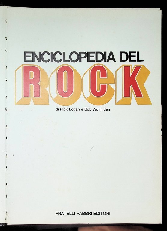 Enciclopedia Del Rock Fabbri Editori 1976 650 Voci 150 Fotografie …